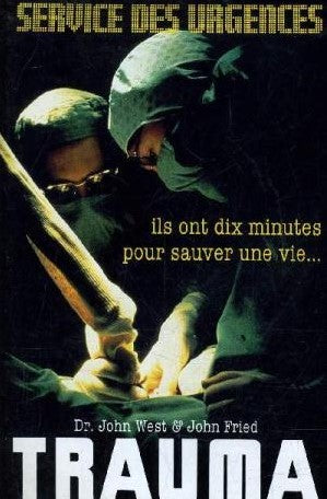 Livre Trauma - Dr John West (Livre d'occasion) - ISBN 2724233638