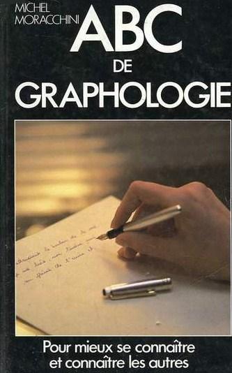Livre ABC de graphologie - Michel Moracchini (Livre d'occasion) - ISBN 2724233840