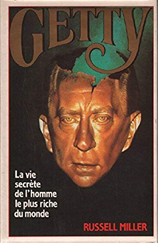Livre Getty : La vie secrète de l'homme le plus riche du monde - Miller Russell (Livre d'occasion...
