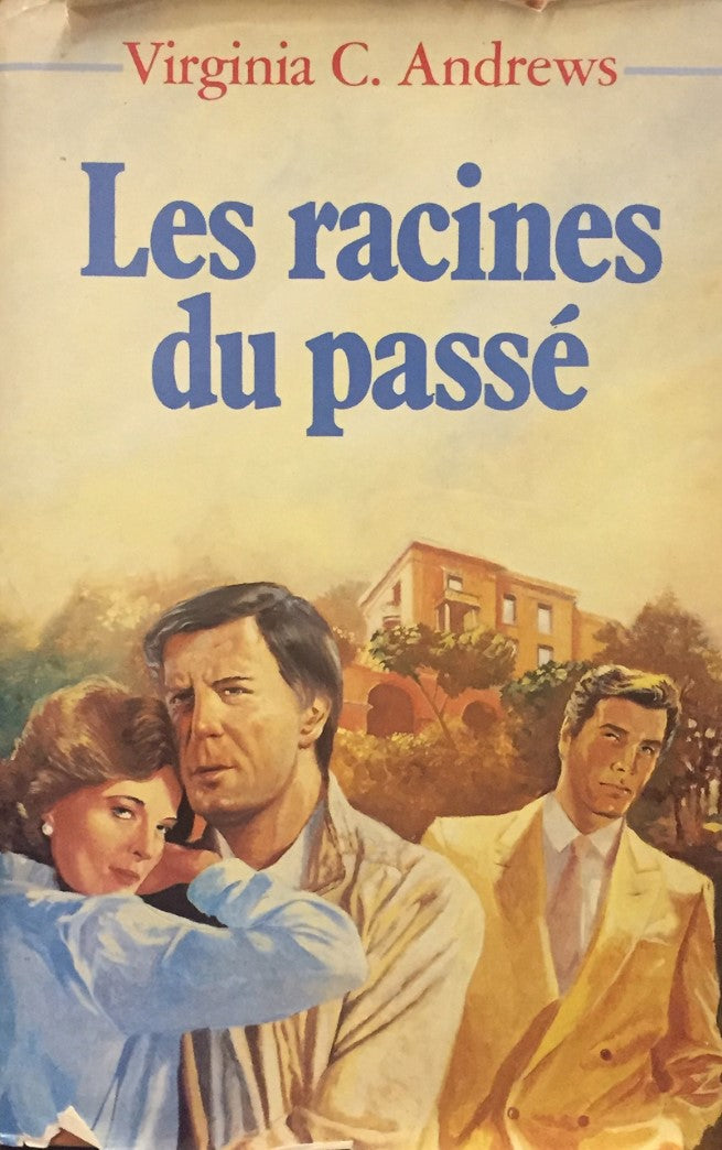 Livre Les racines du passé - Virginia C. Andrews (Livre d'occasion) - ISBN 2724233905