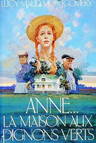 Livre Anne... La maison aux pignons verts - Lucy Maud Montgomery (Livre d'occasion) - ISBN 272423...