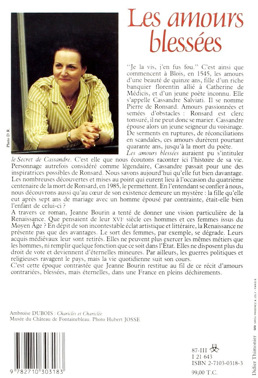 Livre Les amours blessées - Jeanne Bourin (Livre d'occasion)