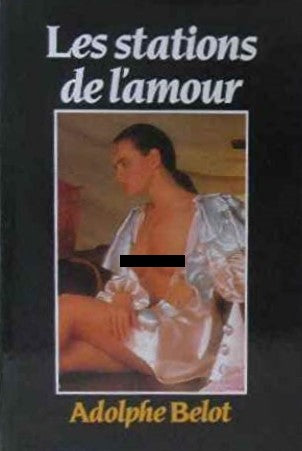 Livre Les stations de l'amour - Adolphe Belot (Livre d'occasion) - ISBN 2724236114