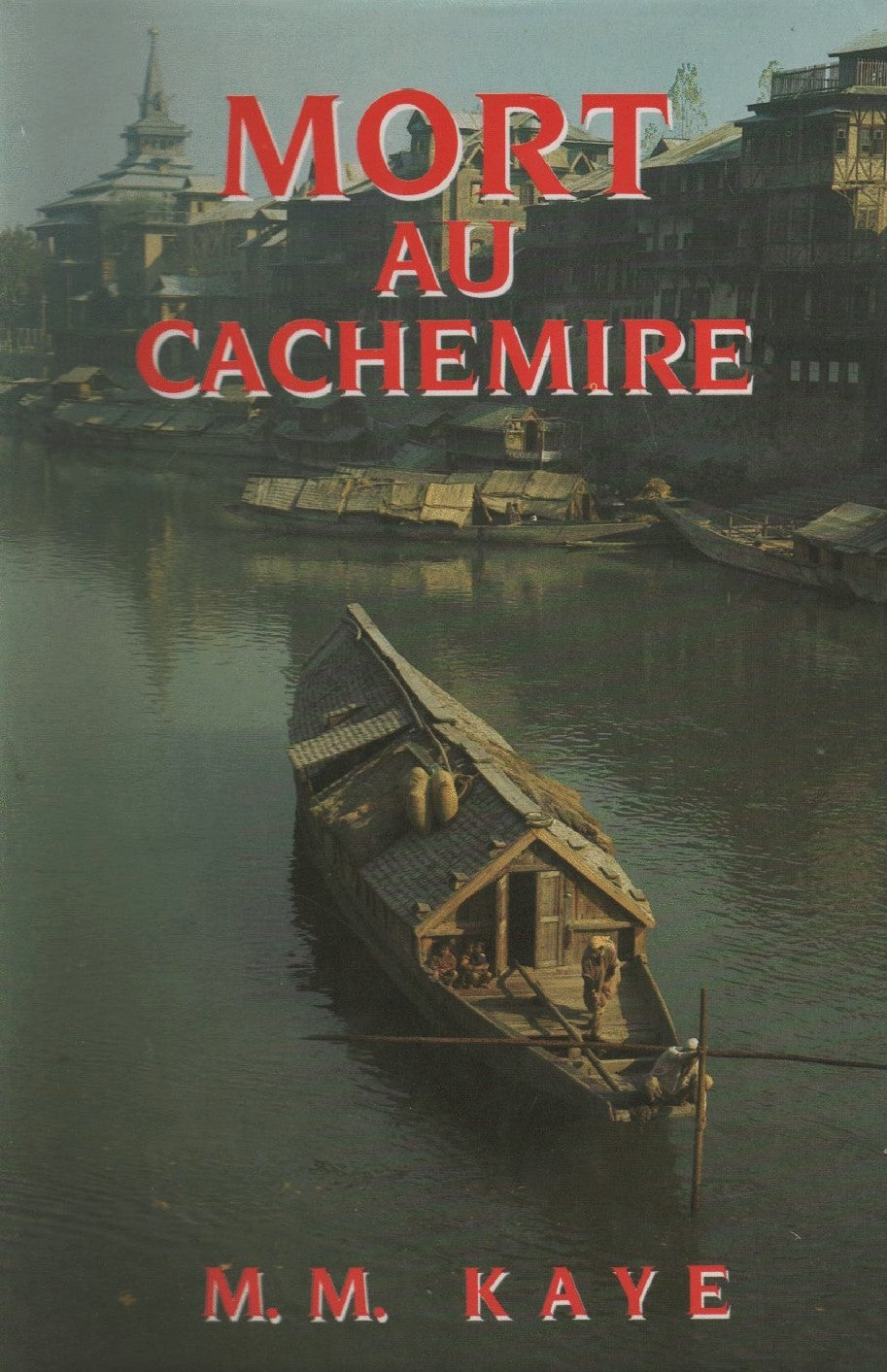 Livre Mort au cachemir - M. M. Kaye (Livre d'occasion) - ISBN 2724236262