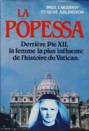 Livre La Popessa : Derrière Pie XII, la femme la plus influente du l'histoire du Vatican (Paul...
