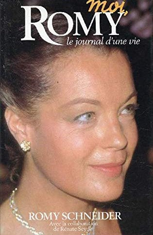 Livre Moi, Romy : Le journal d'une vie - Romy Schneider (Livre d'occasion) - ISBN 2724244869