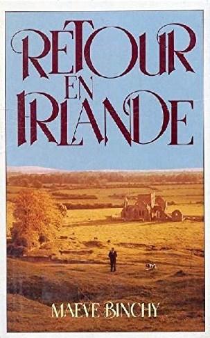 Livre Retour en Irlande - Maeve Binchy (Livre d'occasion) - ISBN 2724244931