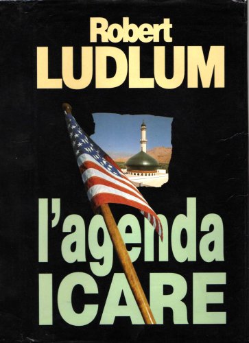 Livre L'agenda Icare - Robert Ludlum (Livre d'occasion) - ISBN 2724250427
