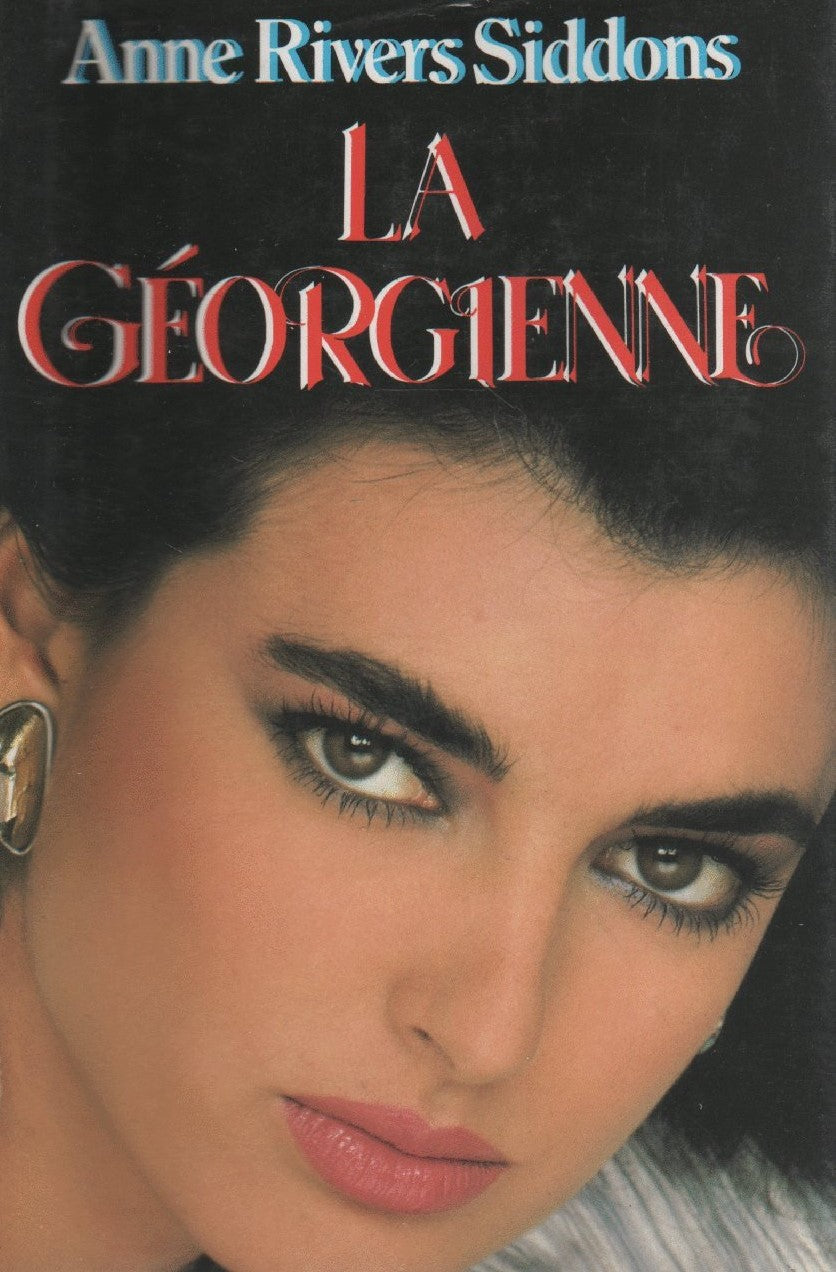 Livre La Géorgienne - Anne Rivers Siddons (Livre d'occasion) - ISBN 2724250737