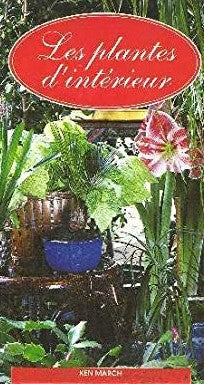Livre Les plantes d'intérieur (Livre d'occasion) - ISBN 272425385X