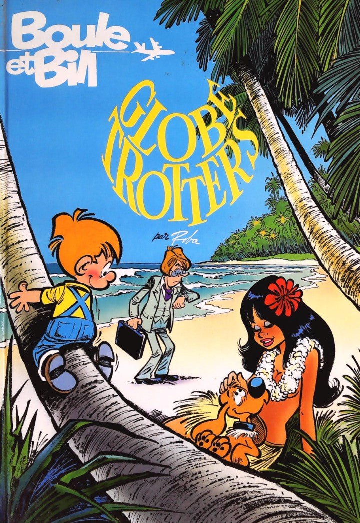 Boule et Bill : Globe-trotters - Roba