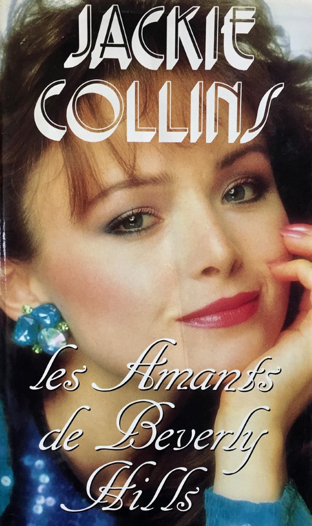 Livre Les amants de Beverly Hills - Jackie Collins (Livre d'occasion) - ISBN 2724262514