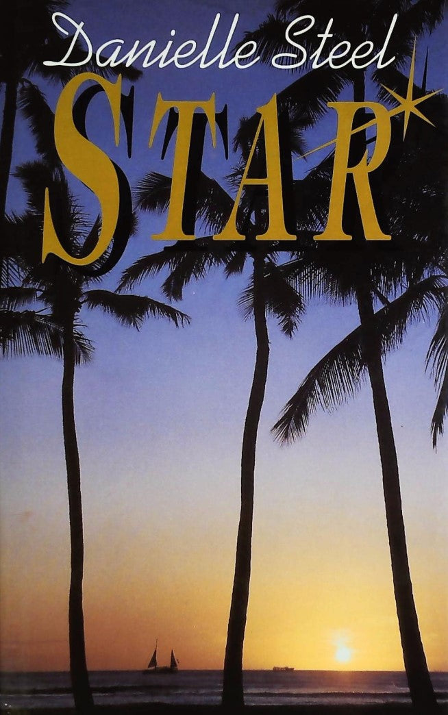 Livre Star - Danielle Steel (Livre d'occasion) - ISBN 2724265688