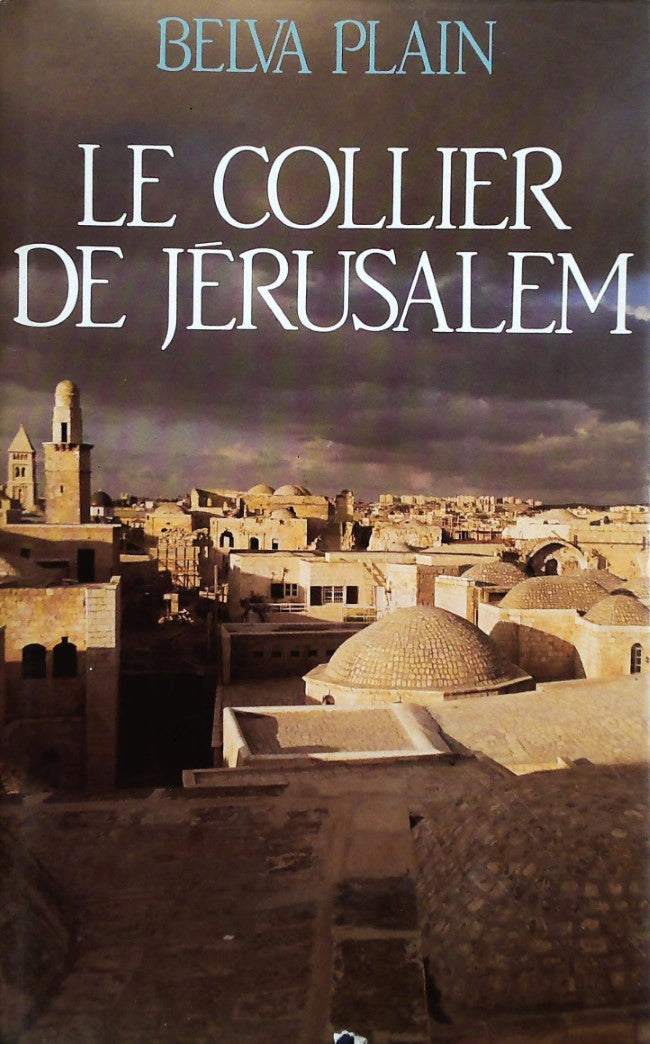 Livre Le collier de Jérusalem - Belva Plain (Livre d'occasion) - ISBN 2724265734