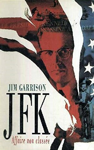 JFK : Affaire non classée - Jim Garrison
