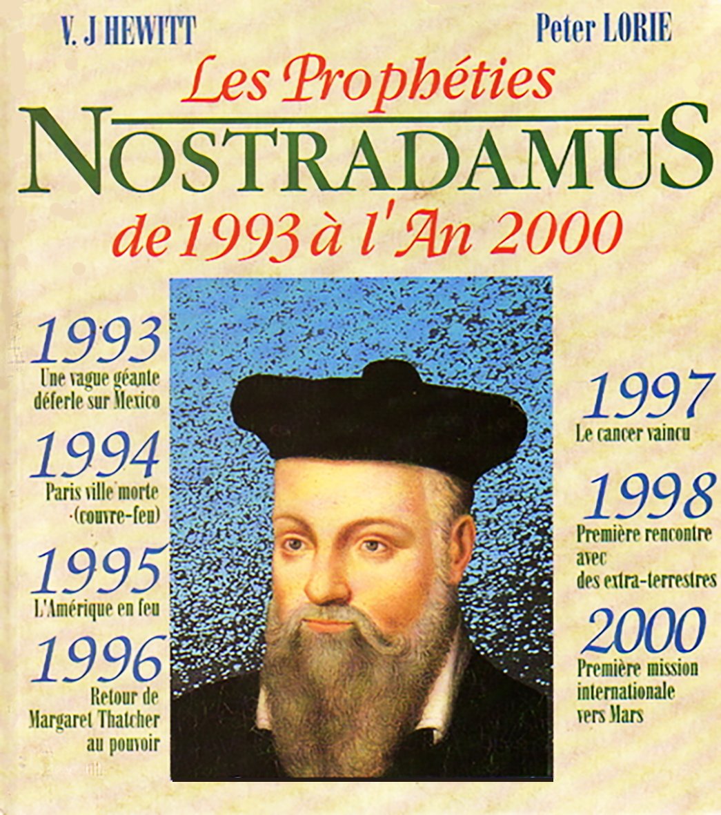 Livre Les prophéties de Nostradamus de 1993 à l'an 2000 - V.J. Hewitt (Livre neuf) - ISBN 272426956X