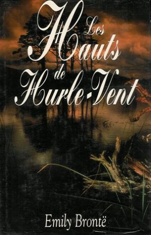 Livre Les Hauts de Hurle-Vent - Emily Brontë (Livre d'occasion) - ISBN 2724270975