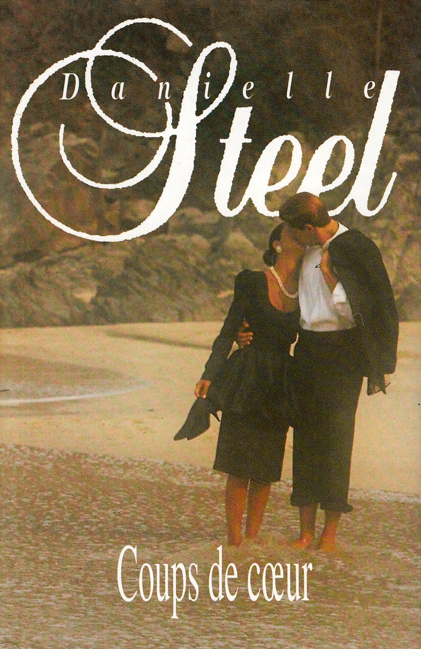 Livre Coups de coeur - Danielle Steel (Livre d'occasion) - ISBN 2724271726