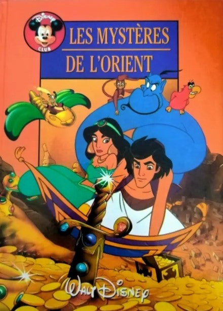 Livre Les mystères de l'Orient - Walt Disney (Livre d'occasion) - ISBN 2724291417