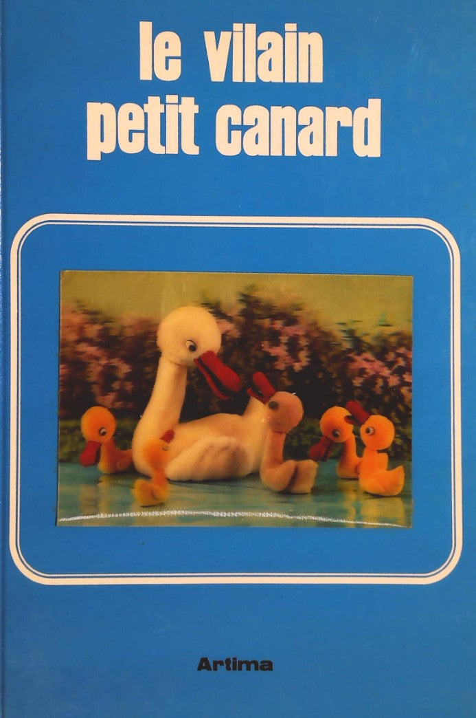 Livre Le vilain petit canard - Hans C. Andersen (Livre d'occasion) - ISBN 273110032X