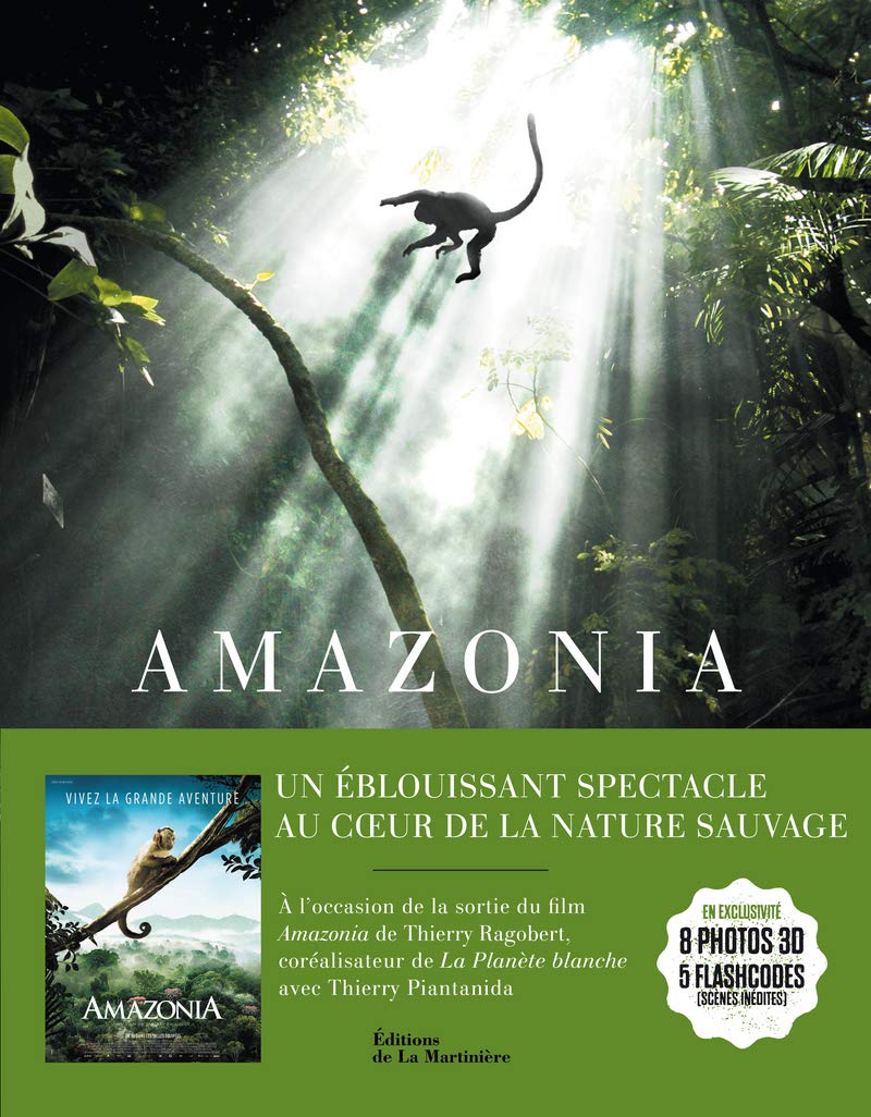 Livre Amazonia : Un éblouissant spectacle au coeur de la nature sauvage - Thierry Piantanida (Liv...