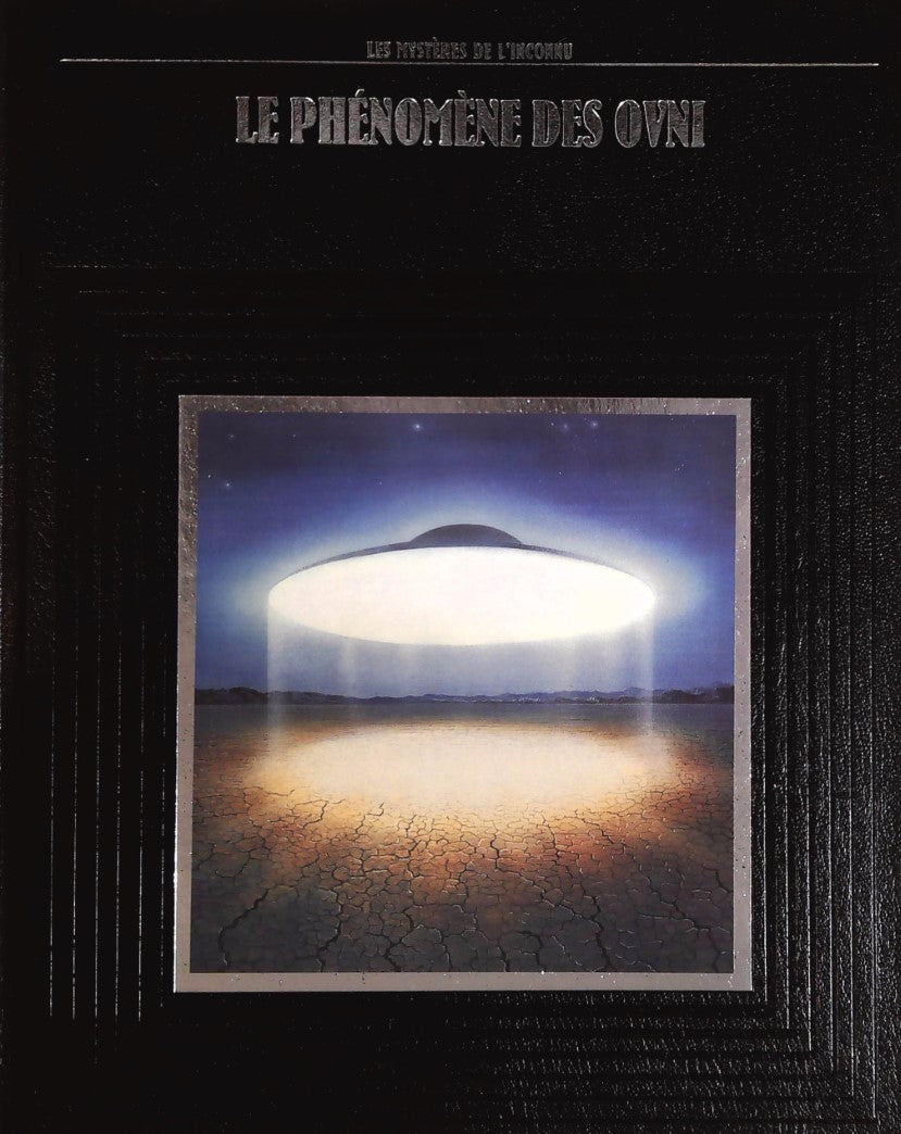 Livre Les mystères de l'inconnu : Le phénomène des OVNI (Livre d'occasion) - ISBN 2734404303