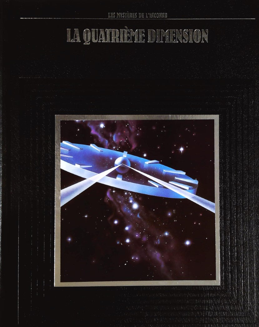 Les mystères de l'inconnu : La quatrième dimension