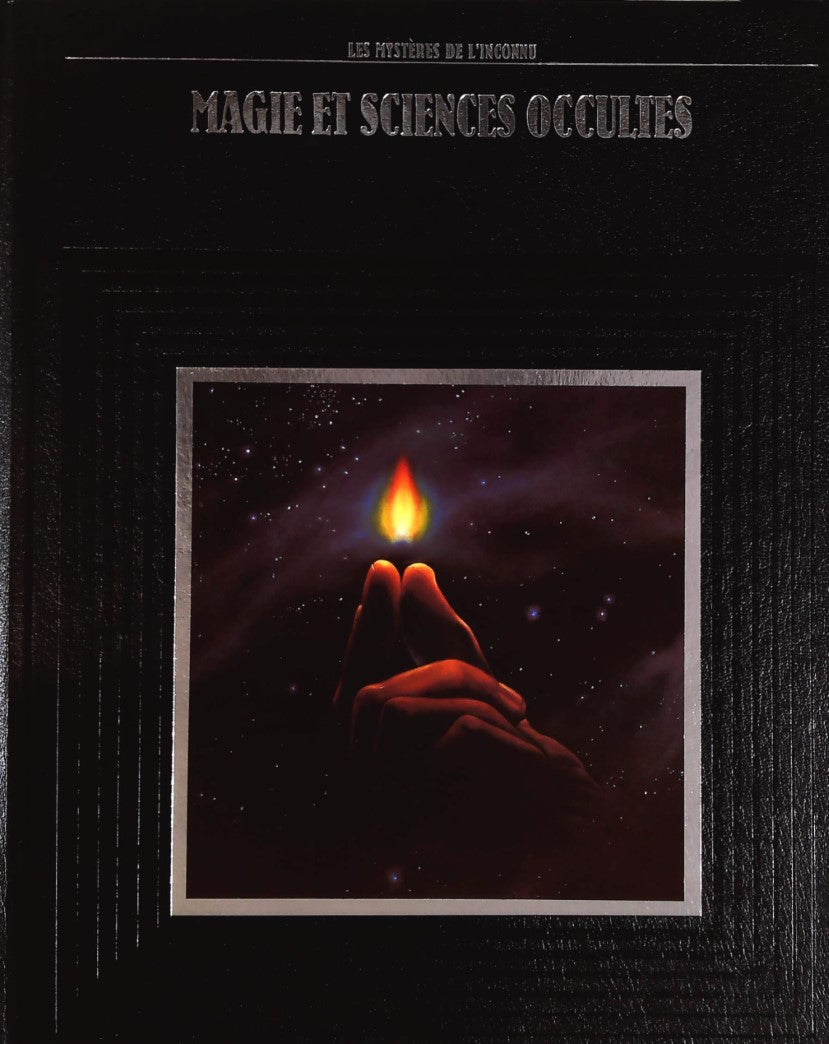 Livre Les mystères de l'inconnu : Magie et sciences occultes (Livre d'occasion) - ISBN 2734405679