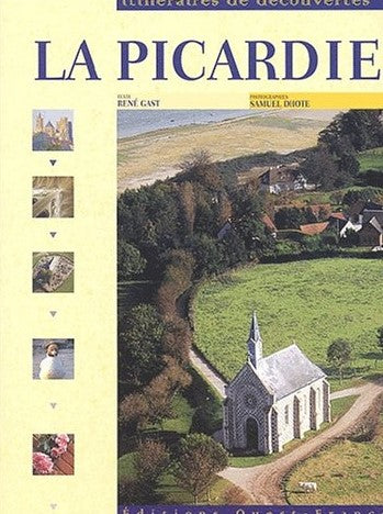 Livre La Picardie - René Gast (Livre d'occasion) - ISBN 2737328578
