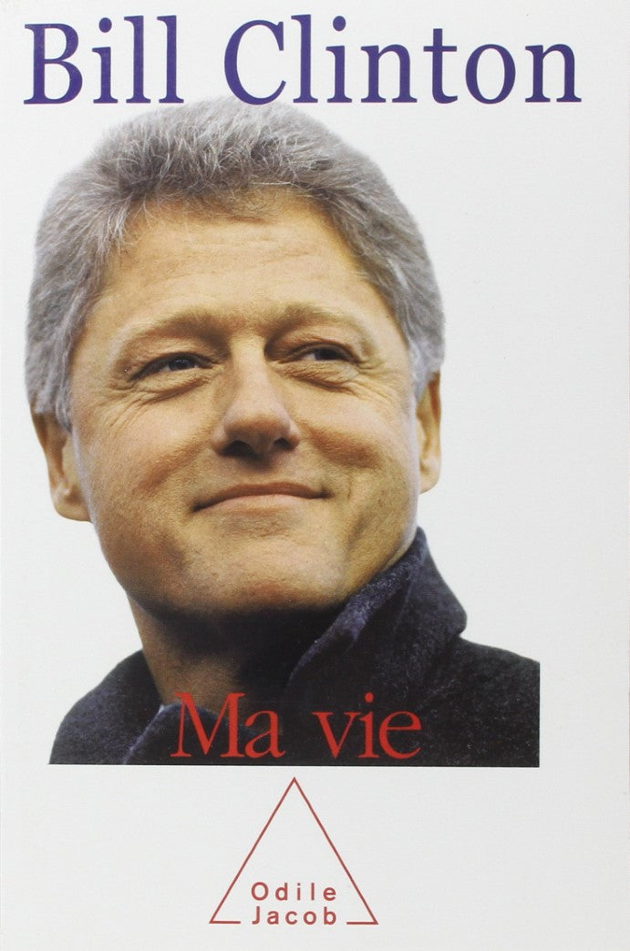 Livre Ma vie - Bill Clinton (Livre d'occasion) - ISBN 2738115535