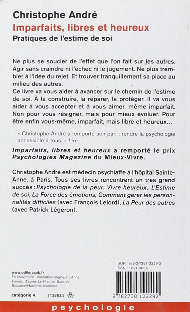 Livre Imparfaits, libres et heureux : pratiques de l'estime de soi - Christophe André (Livre d'oc...