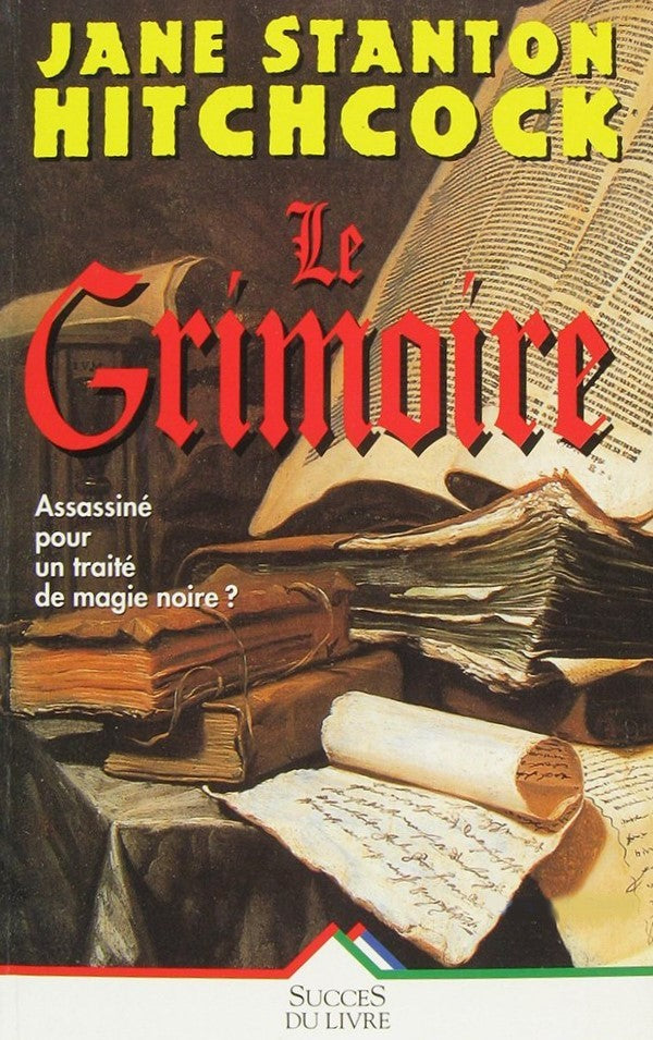 Livre Le grimoire - Jane Stanton Hitchcock (Livre d'occasion) - ISBN 2738210759