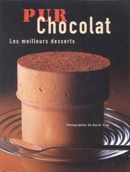 Livre Pur chocolat : les meilleurs desserts - Martine Nouet (Livre d'occasion) - ISBN 2738213707