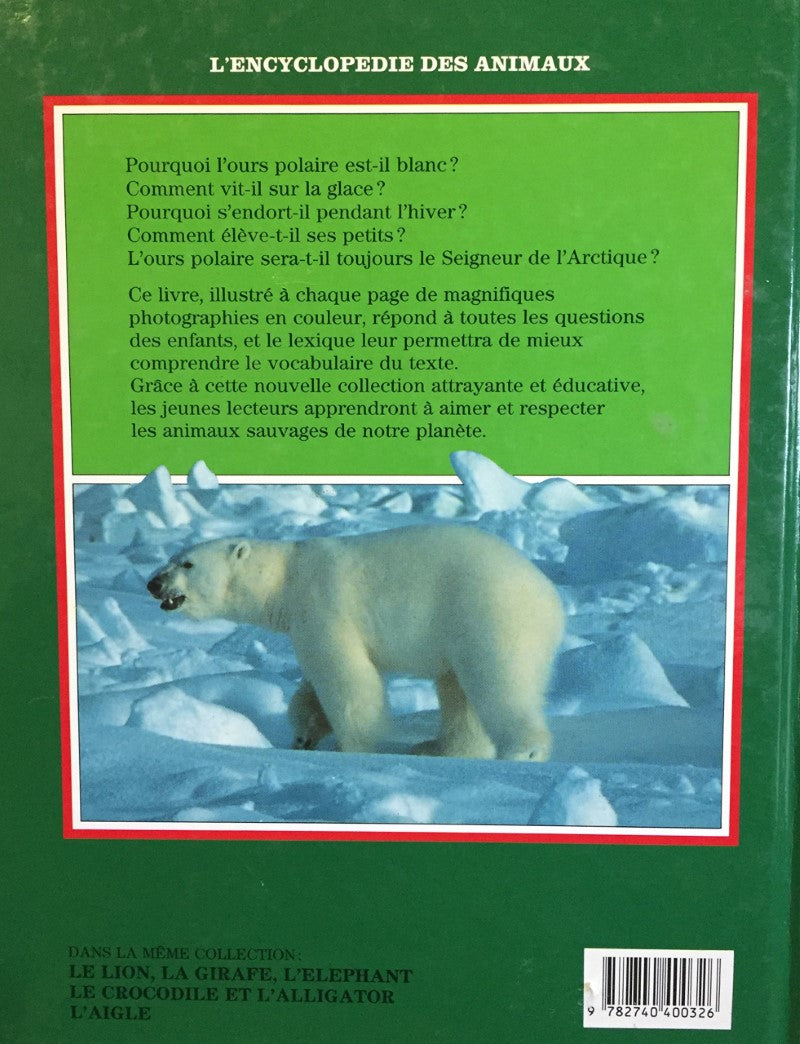 Livre Le grand ours blanc : L'ours polaire - Caroline Brett (Livre d'occasion) - ISBN 2740400322