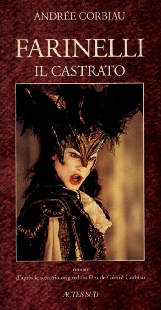 Livre Farinelli Il Castrato - Andrée Corbeau (Livre d'occasion) - ISBN 2742703756