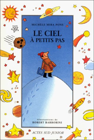 Livre Le ciel à petits pas - Michèle Mira Pons (Livre d'occasion) - ISBN 2742727922