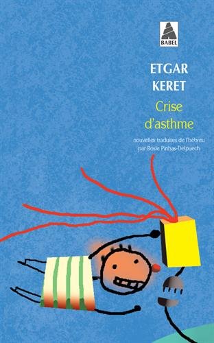 Livre Crise d'asthme - Etgar Keret (Livre d'occasion) - ISBN 2742756531
