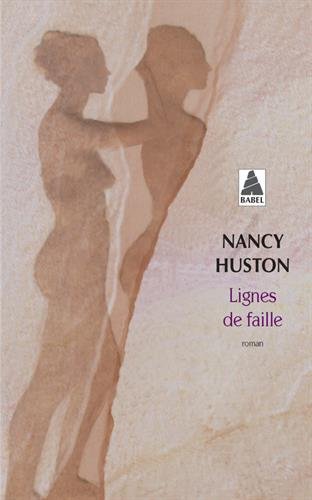 Livre Lignes de faille - Nancy Huston (Livre d'occasion) - ISBN 2742769366