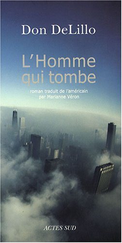 Livre L'homme qui tombe - Don DeLillo (Livre d'occasion) - ISBN 2742774297