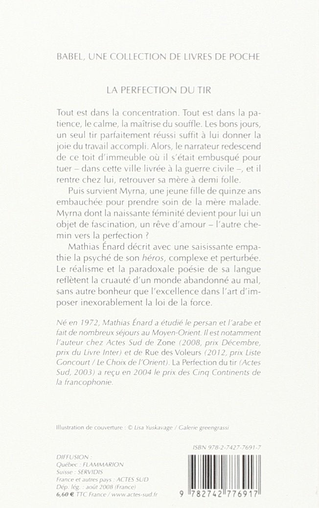 Livre La perfection du tir - Mathias Énard (Livre d'occasion) - ISBN 2742776915