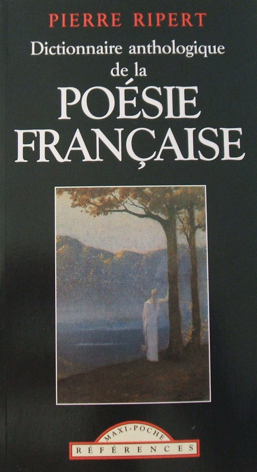 Livre Dictionnaire anthologique de la poésie - Pierre Ripert (Livre d'occasion) - ISBN 2743409673
