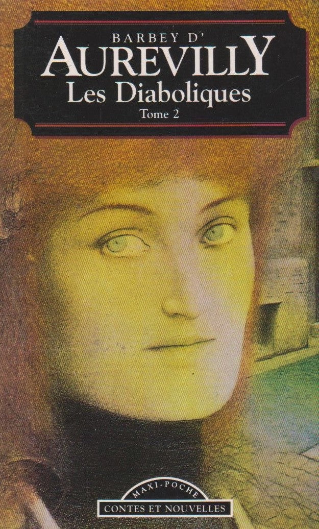 Livre Les diaboliques - Barbey D'Aurevilly (Livre d'occasion) - ISBN 2743420308