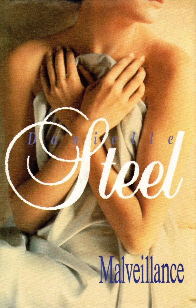 Livre Malveillance (Danielle Steel) (Livre d'occasion) - ISBN 2744103721