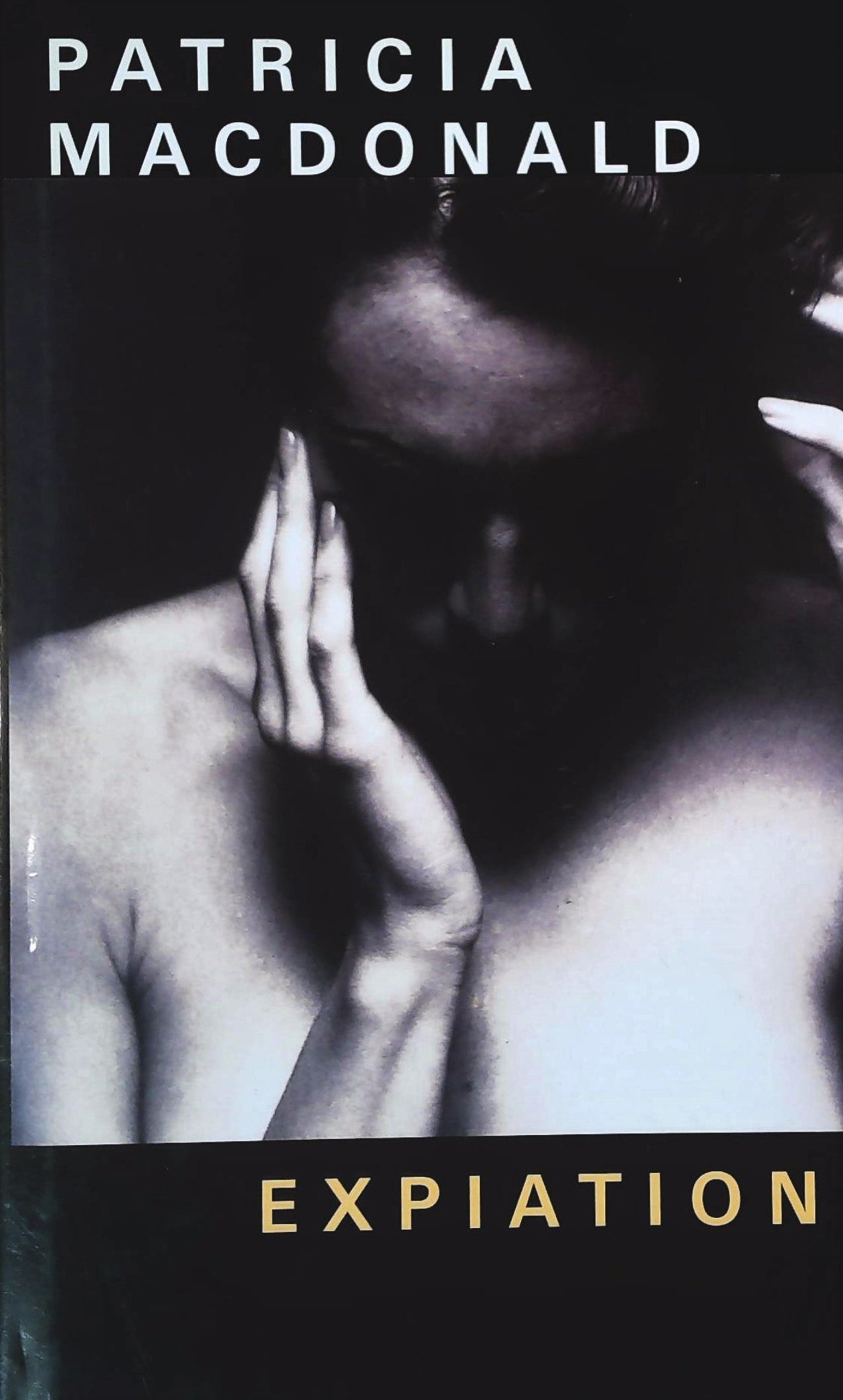 Livre ISBN 2744107212 Expiation (Patricia J.Macdonald)