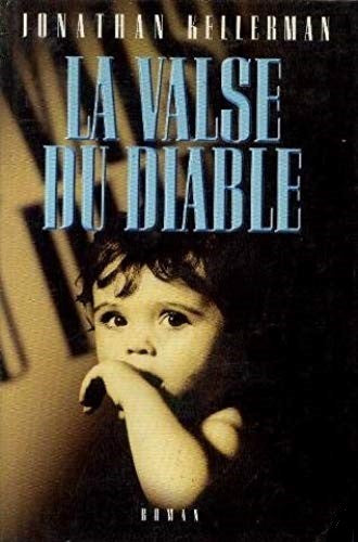 Livre La valse du diable - Jonathan Kellerman (Livre d'occasion) - ISBN 2744107220