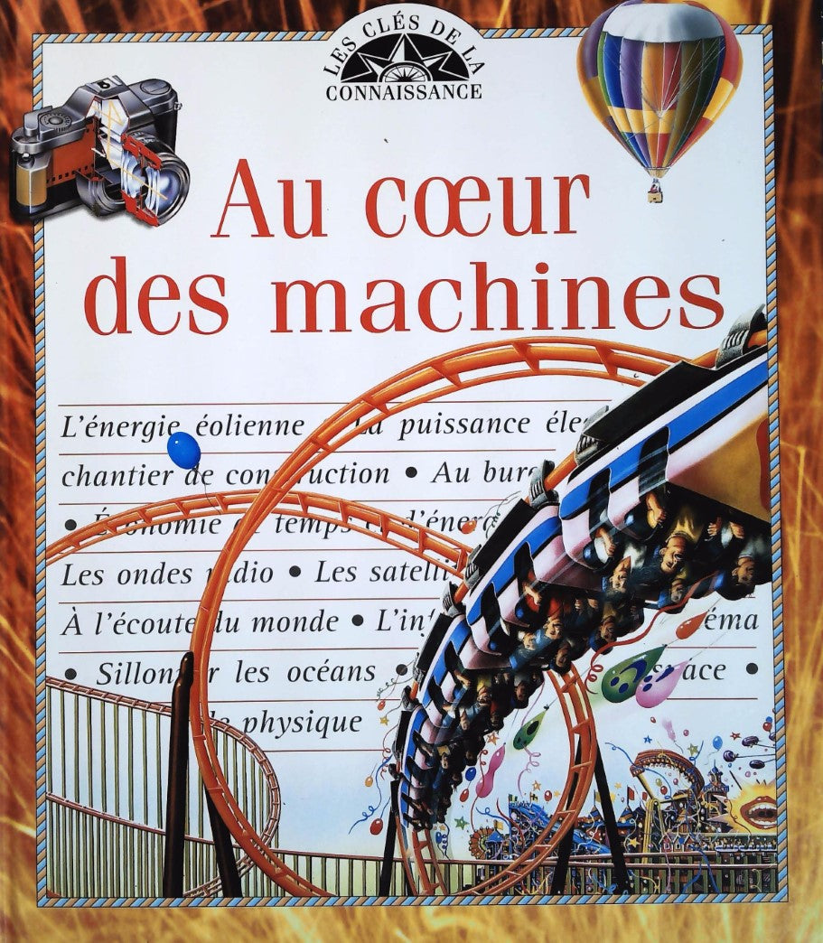Livre Au coeur des machines (Livre d'occasion) - ISBN 2744108278
