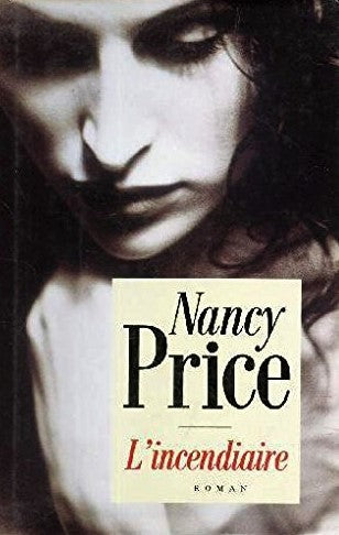 Livre L'incendiaire - Nancy Price (Livre d'occasion) - ISBN 2744113832