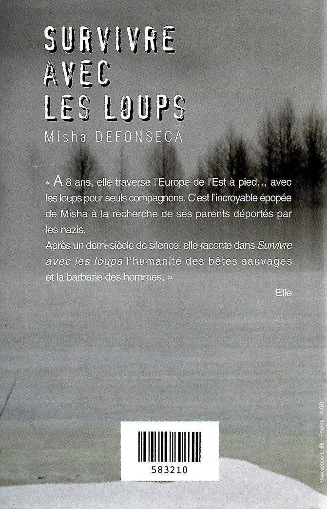 Livre Survivre avec les loups - Misha Defonseca (Livre d'occasion) - ISBN 2744116513