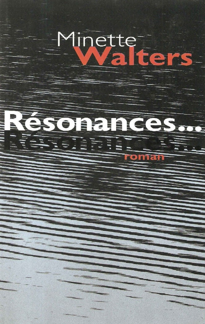 Livre Résonnances... (Minette Walters) (Livre d'occasion) - ISBN 2744117900