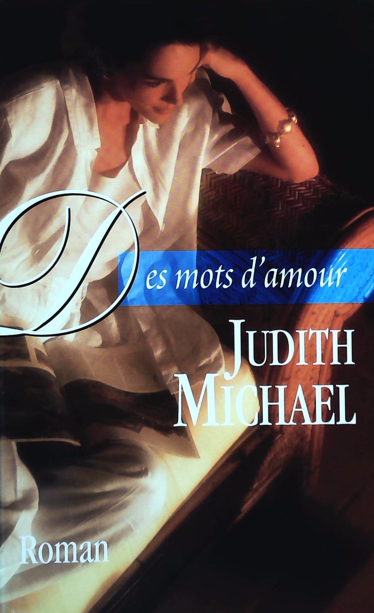 Livre Des mots d'amour - Judith Michael (Livre d'occasion) - ISBN 2744121428